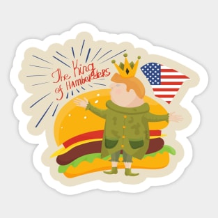 Trump the king of Hamberders Hamburger Meme Sticker